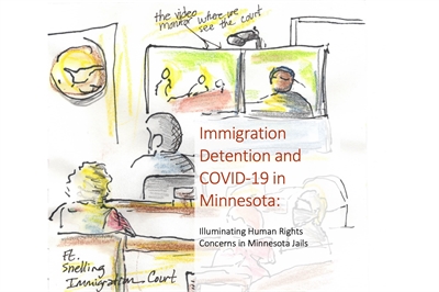 [ai] An illustration depicting a courtroom scene with a video monitor displaying individuals. The text overlay reads: "Immigration Detention and COVID-19 in Minnesota: Illuminating Human Rights Concerns in Minnesota Jails. Ft. Snelling Immigration Court."